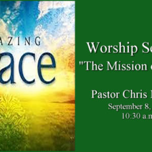 “The Mission of Grace”