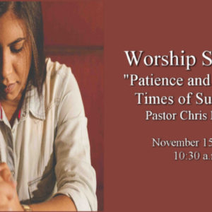“Patience and Prayer in Times of Suffering”