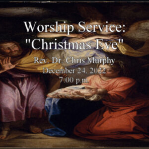“Christmas Eve Service”