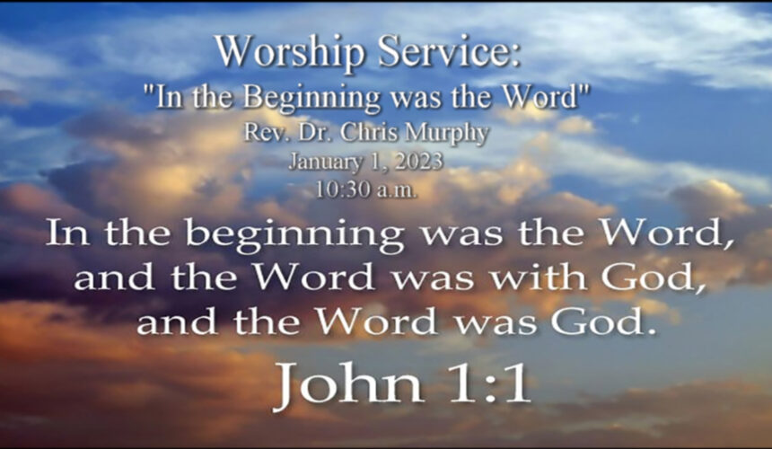 “In the Beginning was the Word”
