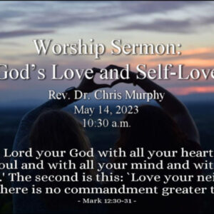“God’s Love and Self-Love”