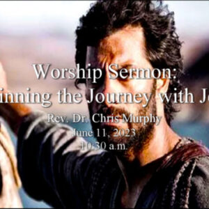 “Beginning the Journey with Jesus”
