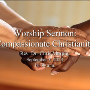 “Compassionate Christianity”