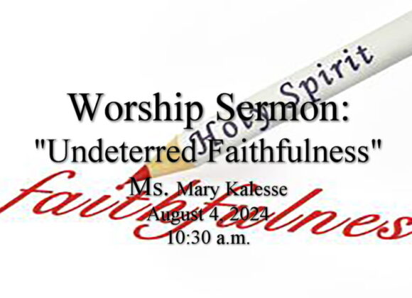 “Undeterred Faithfulness”