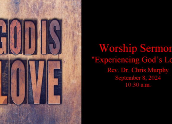 “Experiencing God’s Love”