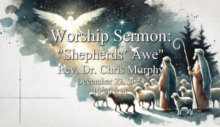 “Shepherds’ Awe”