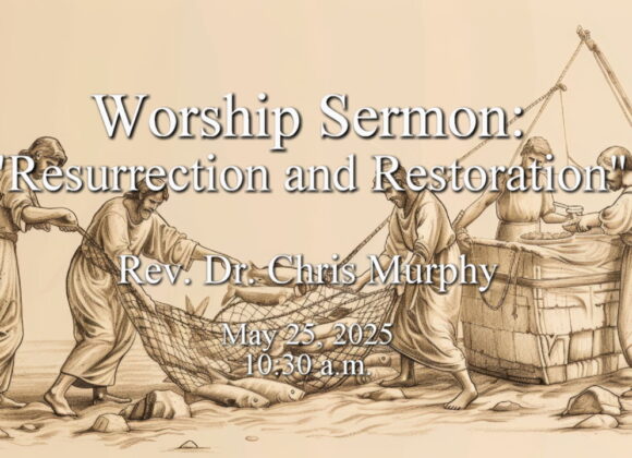 “Resurrection and Restoration”