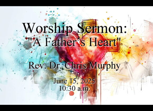 “A Father’s Heart”