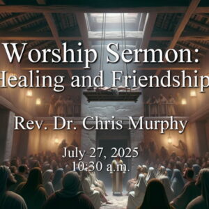 “Healing and Friendship”