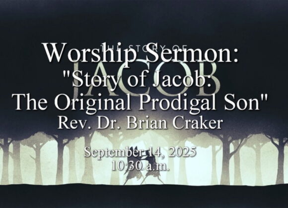 “Story of Jacob: The Original Prodigal Son”