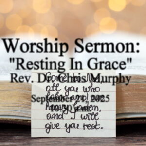 “Resting in Grace”