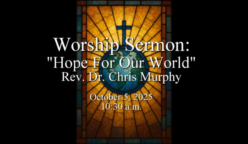 “Hope For Our World”