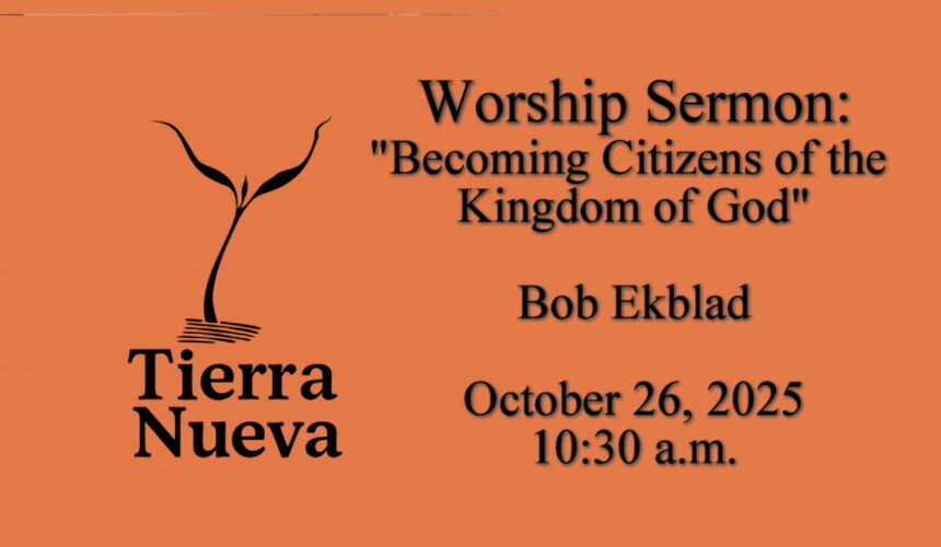 “Becoming Citizens of the Kingdom of God”