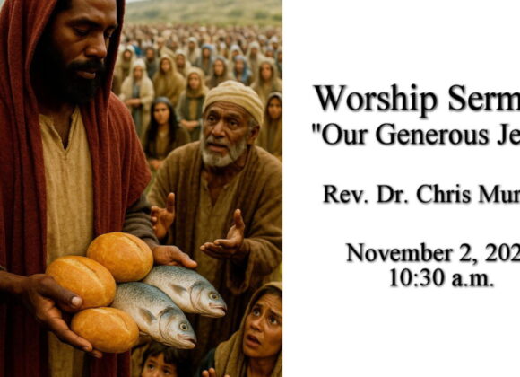 “Our Generous Jesus”