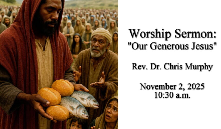 “Our Generous Jesus”