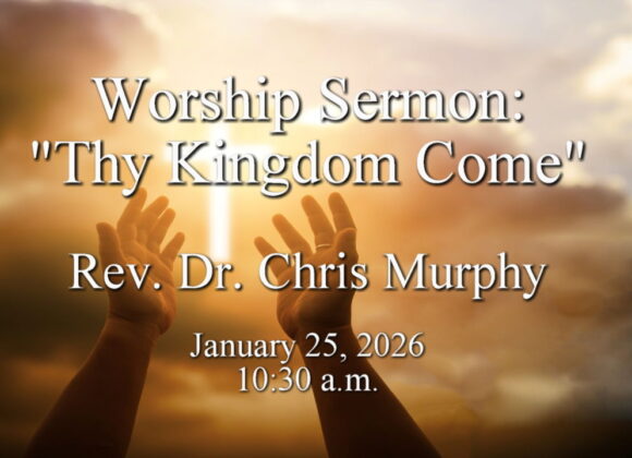 “Thy Kingdom Come”