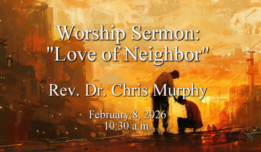 “Love of Neighbor”