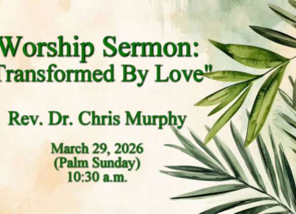 “Transformed By Love”