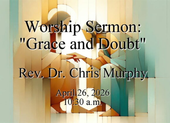 “Grace and Doubt”