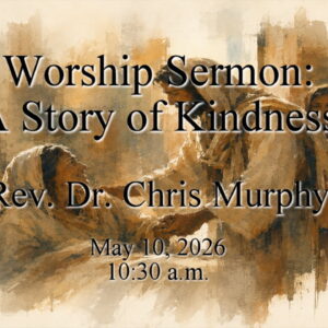 “A Story of Kindness”