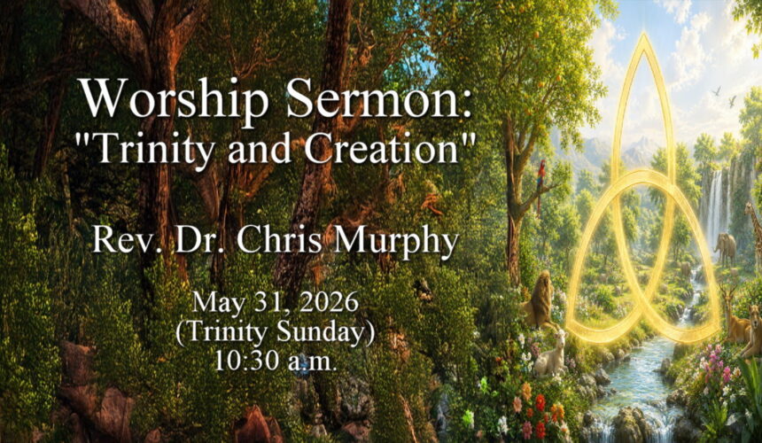 “Trinity and Creation” “Trinity and Creation”