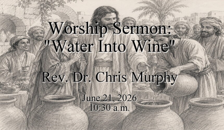“Water Into Wine”