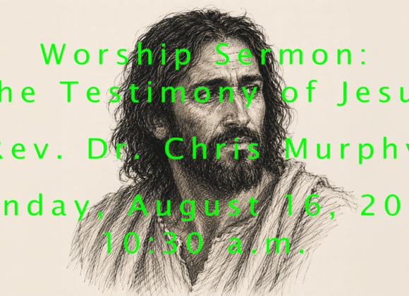 “The Testimony of Jesus”