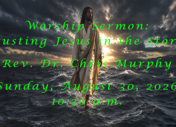 “Trusting Jesus in the Storm”