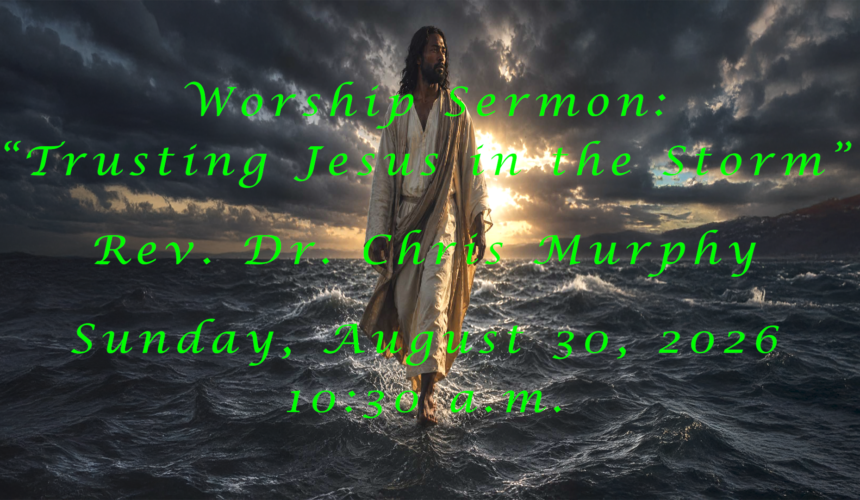 “Trusting Jesus in the Storm”