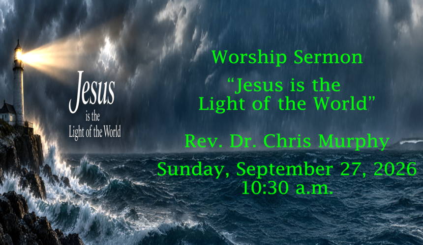 “Jesus is the Light of the World” “Jesus is the Light of the World”