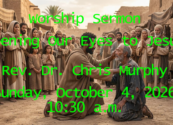 “Opening Our Eyes to Jesus” “Opening Our Eyes to Jesus”